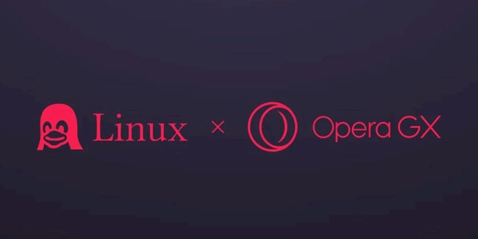 Gaming Tarayıcısı Opera GX, Linux Kullanıcılarının Erişimine Açıldı