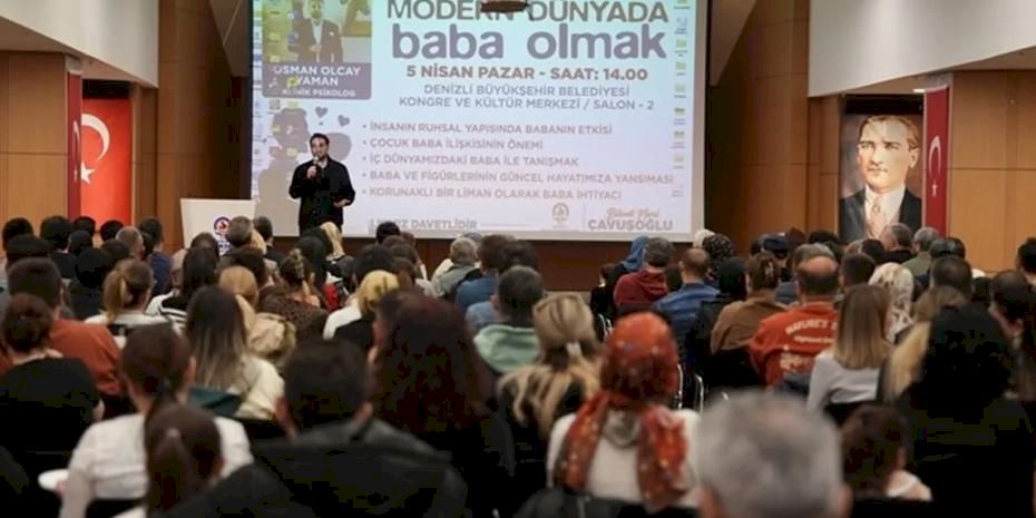 Denizli'de modern babalık seminerine yoğun ilgi