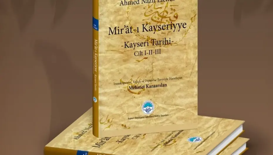“Mir’ât-ı Kayseriyye” görücüye çıktı
