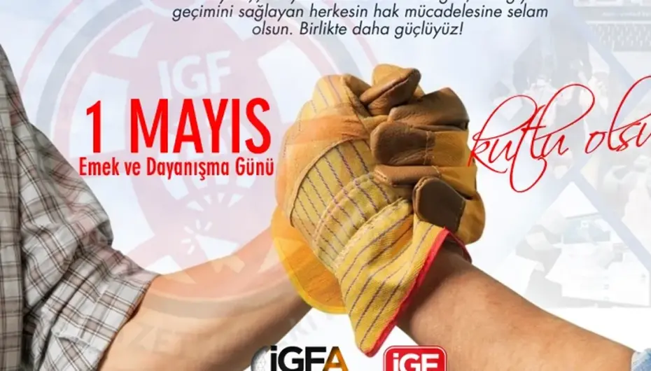 1 Mayıs... Emek, direniş ve dayanışmanın evrensel sesi