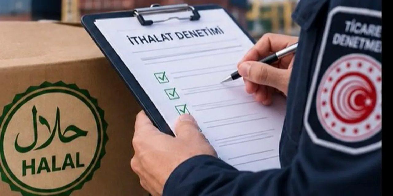 Helal belgeli ithal ürünlerin denetiminde TAREKS dönemi... 'Helal' etiketine özel denetim