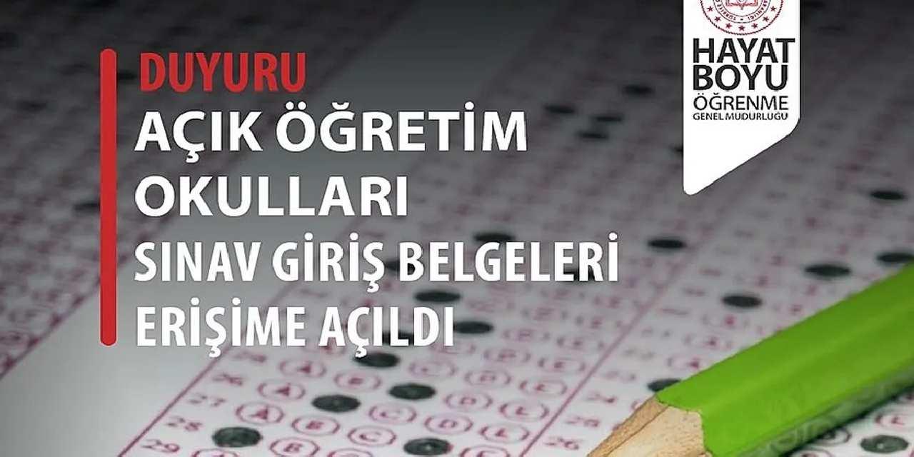 Açık Öğretim e-Sınav giriş belgeleri erişime açıldı
