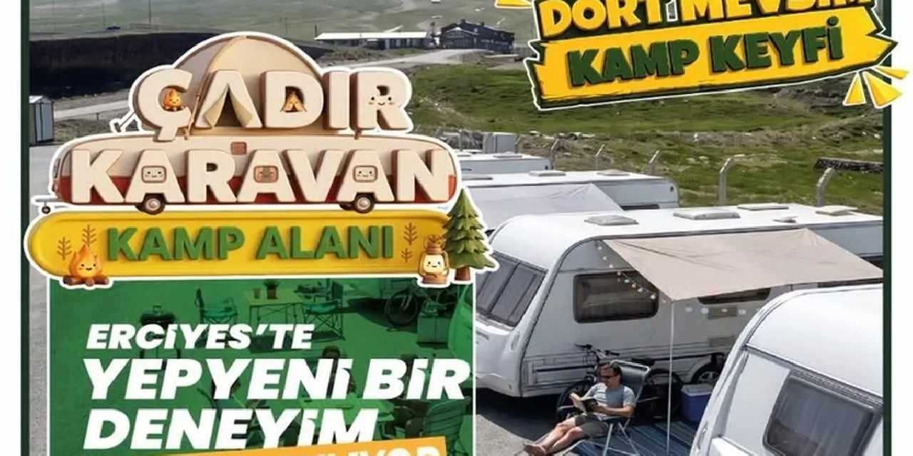 Kayseri Erciyes'te Çadır Karavan Kamp Alanı doğaseverleri bekliyor