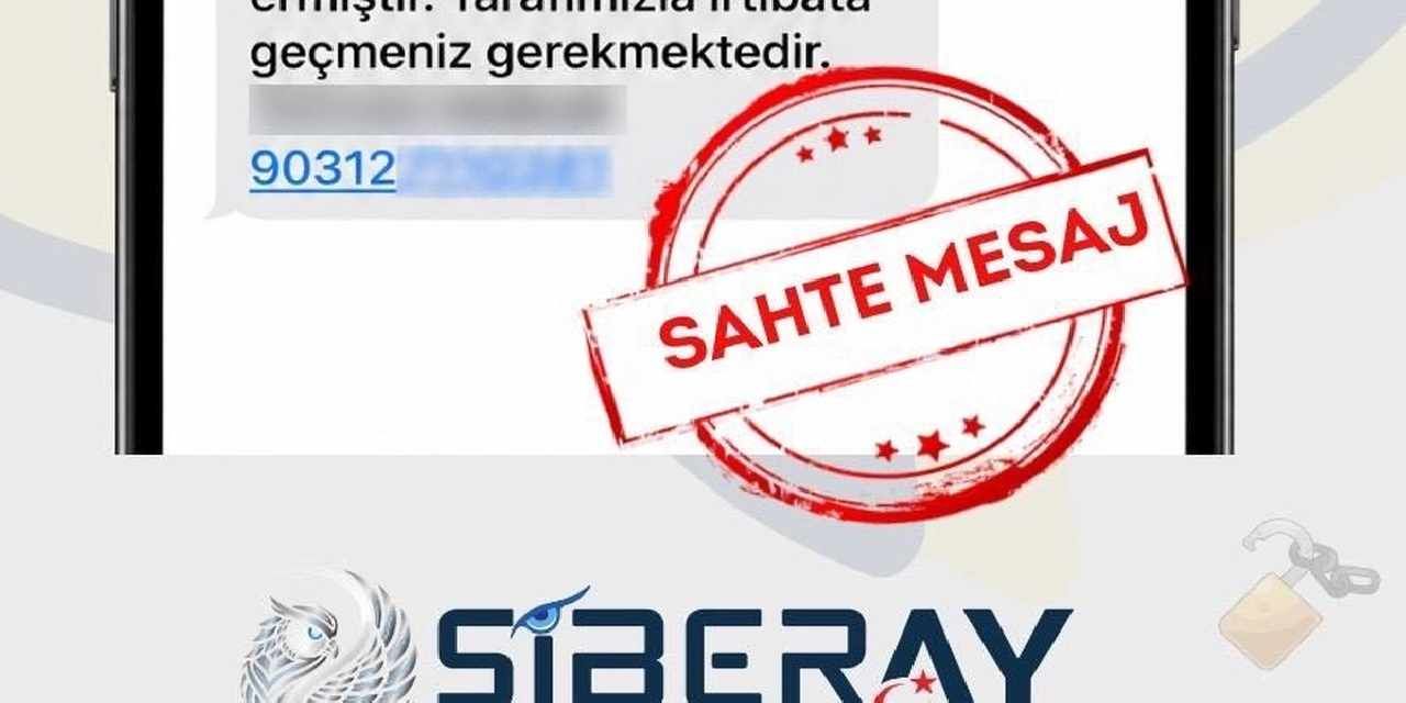SİBERAY'dan sahte icra ve e-tebligat mesajlarına karşı kritik uyarı