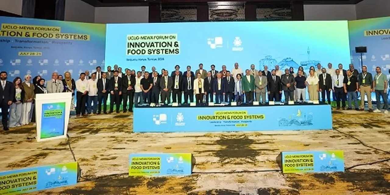 UCLG MEWA Yenilikçilik ve Gıda Sistemleri Forumu sona erdi