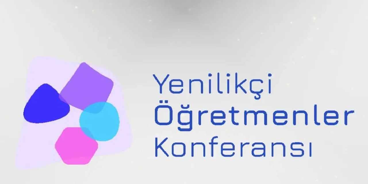 MEB'den Yenilikçi Öğretmenler Konferansı ve Kristal Meşale Ödül Programı