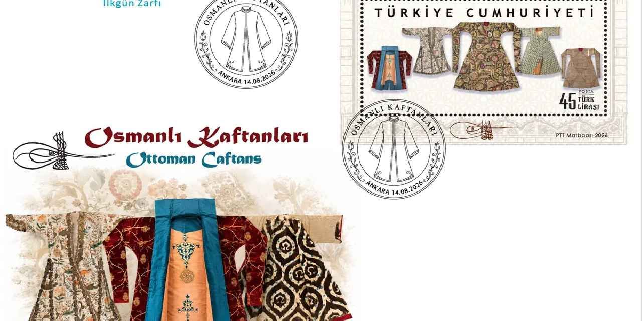 PTT'den 'Osmanlı Kaftanları' için anma pulu