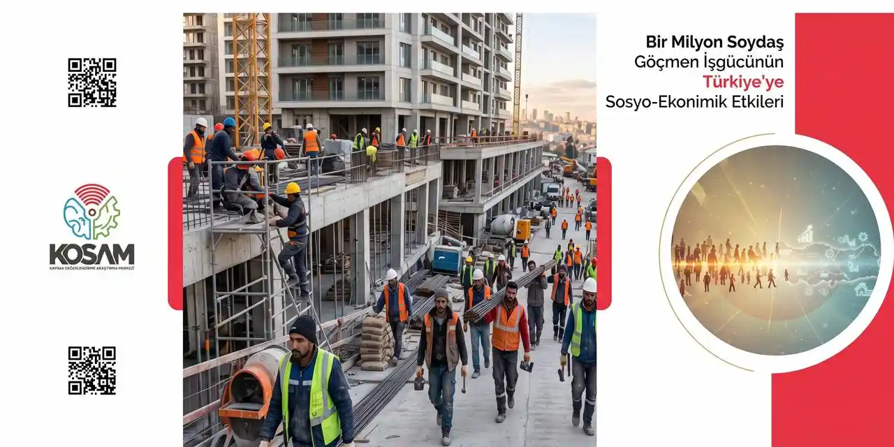 KOSAM'dan Türkiye'nin Geleceğine Yön Verecek Rapor: Türkiye'nin İlave 1 Milyon İşgücüne İhtiyacı Var