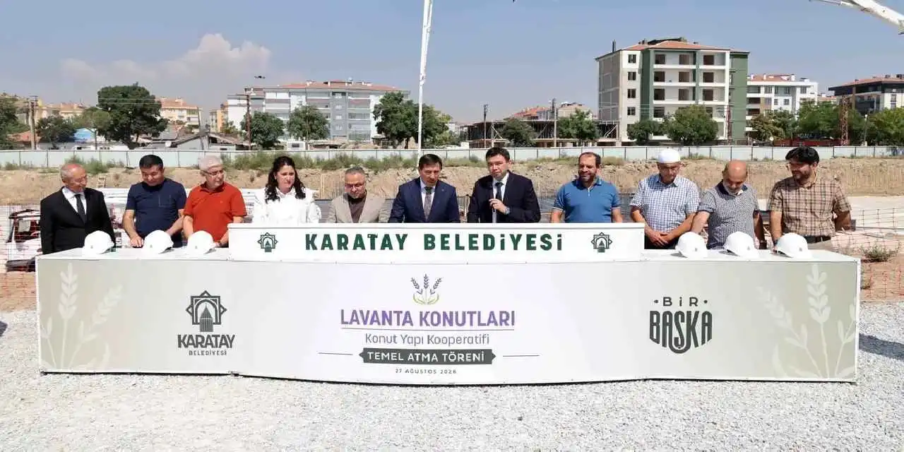Konya Karatay Lavanta Konutları’nda temeller atıldı