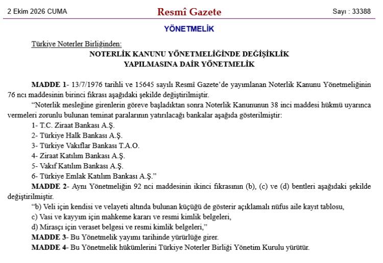 Noterlerin teminat parası için bankalar belirlendi